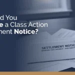 why did you receive class action settlement notice